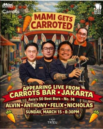CARROTS BAR SCBD JAKARTA - MAMI GETS CARROTED