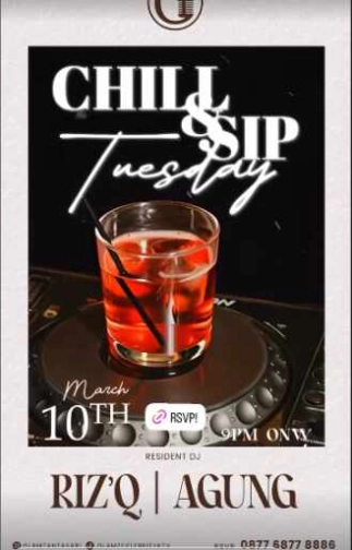GLAMZ ANTASARI JAKARTA - CHILL & SIP TUESDAY