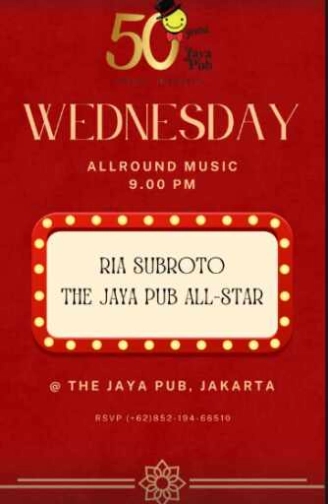 JAYA PUB MENTENG JAKARTA - WEDNESDAY