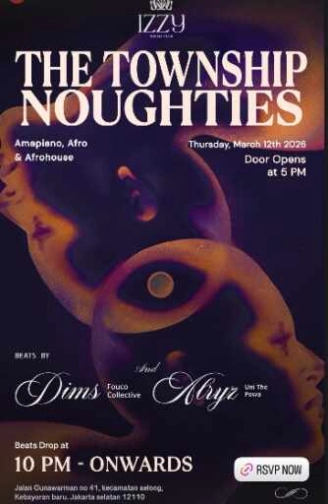 IZZY SOCIAL CLUB GUNAWARMAN JAKARTA - THE TOWNSHIP NOUGHTIES