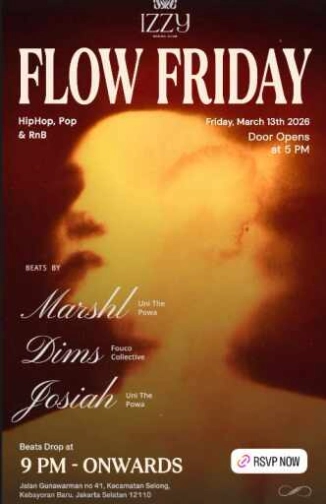 IZZY SOCIAL CLUB GUNAWARMAN JAKARTA - FLOW FRIDAY
