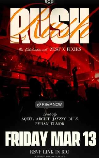 ROSI SENOPATI JAKARTA - RUSH RUSH