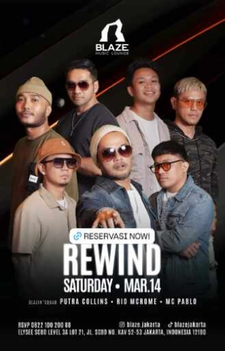 BLAZE SCBD JAKARTA - REWIND