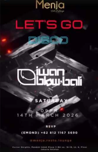MENJA RESTO & LOUNGE PONDOK INDAH - LETS GO DISCO