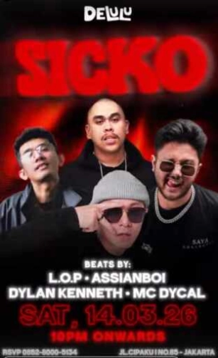 DELULU JAKARTA - SICKO