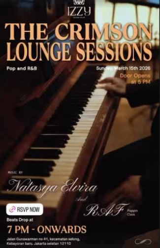 IZZY SOCIAL CLUB GUNAWARMAN JAKARTA - THE CRIMSON LOUNGE SESSIONS