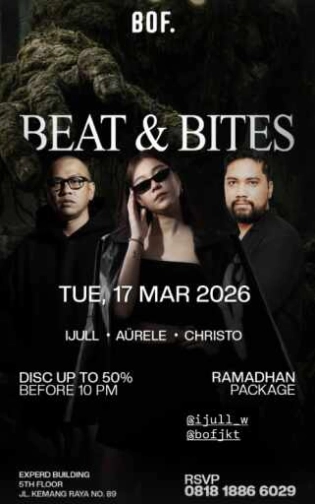 BOF KEMANG JAKARTA - BEAT & BITES