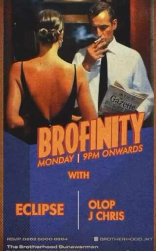 THE BROTHERHOOD JAKARTA - BROFINITY