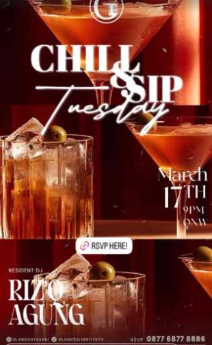 GLAMZ ANTASARI JAKARTA - CHILL & SIP TUESDAY