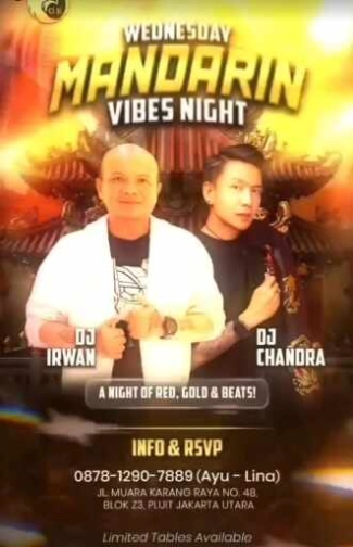 GRAND EAGLE CLUB PENJARINGAN JAKARTA - WEDNESDAY MANDARIN VIBES NIGHT