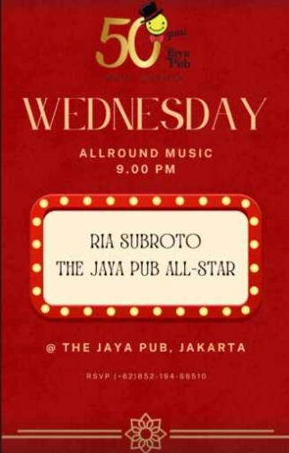 JAYA PUB MENTENG JAKARTA - WEDNESDAY