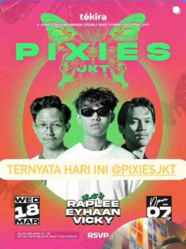TEKIRA BLOK M JAKARTA - PIXIES JKT