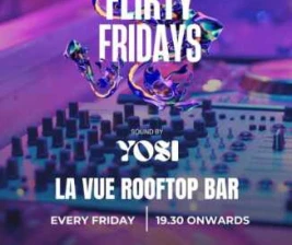 LA VUE ROOFTOP BAR MENTENG JAKARTA  FLIRTY FRIDAYS