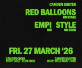 CAMDEN SUNTER JAKARTA  FRIDAY