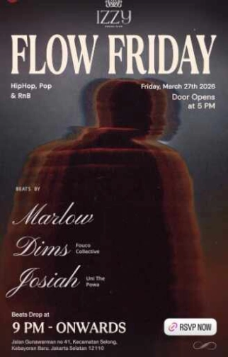 IZZY SOCIAL CLUB GUNAWARMAN JAKARTA - FLOW FRIDAY