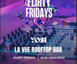 LA VUE ROOFTOP BAR MENTENG JAKARTA  FLIRTY FRIDAYS