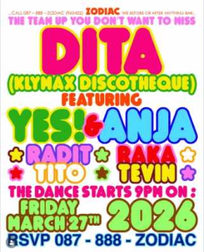 ZODIAC SENOPATI JAKARTA - DITA FEAT. YES & ANJA