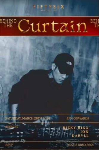 FIFTYSIX JAKARTA - BEHIND THE CURTAIN