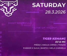 GOLDEN TIGER KEMANG JAKARTA  SATURDAY