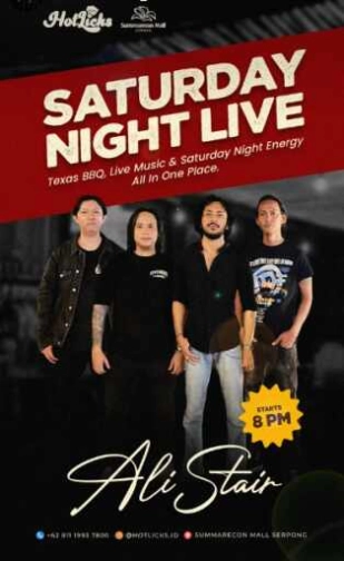 HOTLICKS GADING SERPONG - SATURDAY NIGHT LIVE