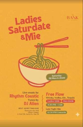 THE BANK KUNINGAN JAKARTA - SATURDATE