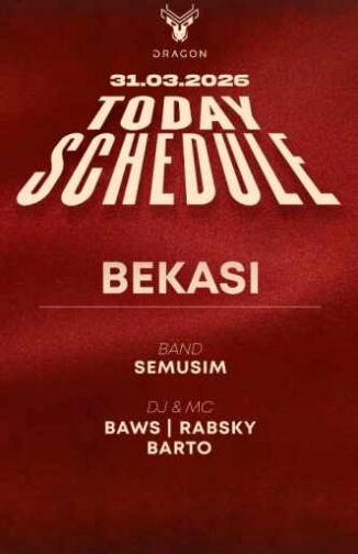 GOLD DRAGON BEKASI - TUESDAY