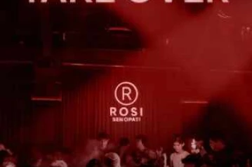 ROSI SENOPATI JAKARTA - TAKE OVER