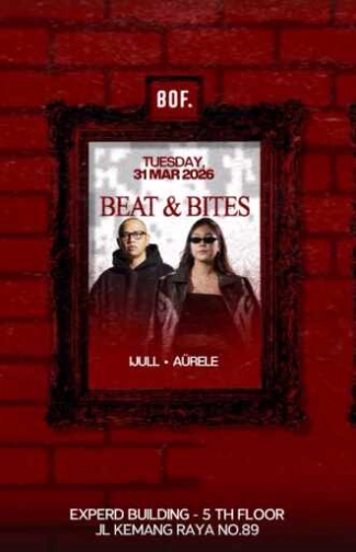 BOF KEMANG JAKARTA - BITE & BITES