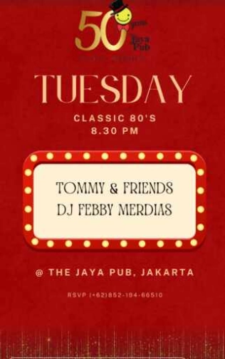 JAYA PUB MENTENG JAKARTA - TUESDAY CLASSIC 80