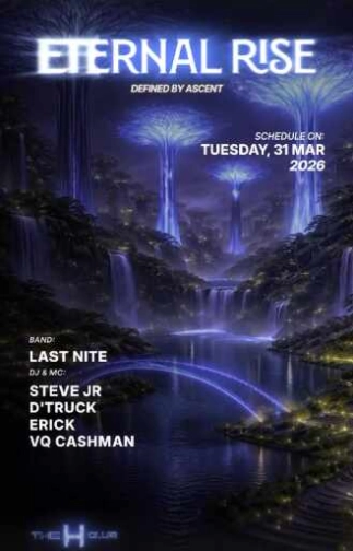 THE H CLUB SCBD JAKARTA - ETERNAL RISE