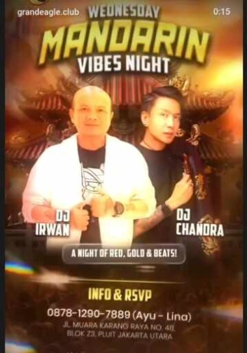 GRAND EAGLE CLUB PENJARINGAN JAKARTA - MANDARIN VIBES NIGHT