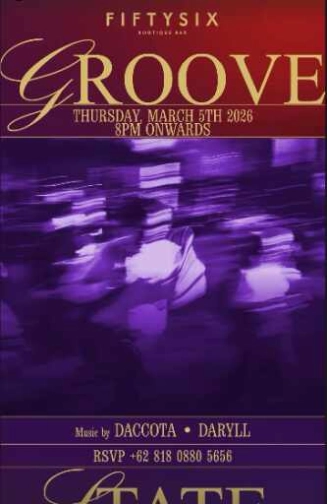 FIFTYSIX JAKARTA - GROOVE STATE