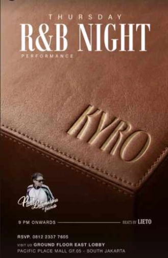 KYRO SCBD JAKARTA - R&B NIGHT
