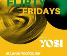 LA VUE ROOFTOP BAR MENTENG JAKARTA - FLIRTY FRIDAYS