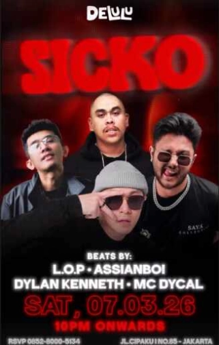 DELULU JAKARTA - SICKO