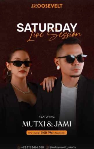 ROOSEVELT JAKARTA - SATURDAY