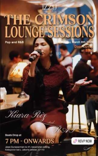 IZZY SOCIAL CLUB GUNAWARMAN JAKARTA - THE CRIMSON LOUNGE SESSIONS