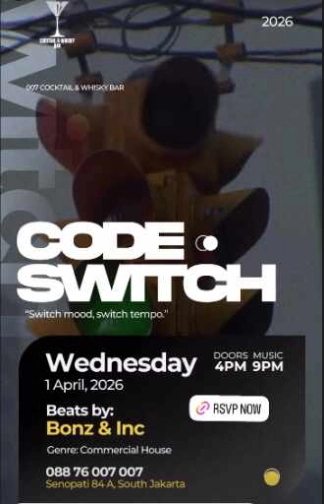 007 COCKTAIL & WHISKY BAR SENOPATI JAKARTA - CODE SWITCH