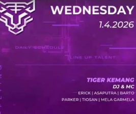 GOLDEN TIGER KEMANG JAKARTA - WEDNESDAY