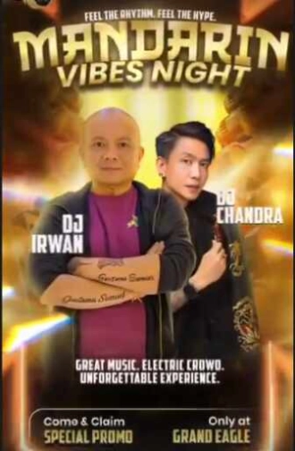 GRAND EAGLE CLUB PENJARINGAN JAKARTA - MANDARIN VIBES NIGHT