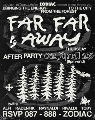 ZODIAC SENOPATI JAKARTA - FAR FAR AWAY