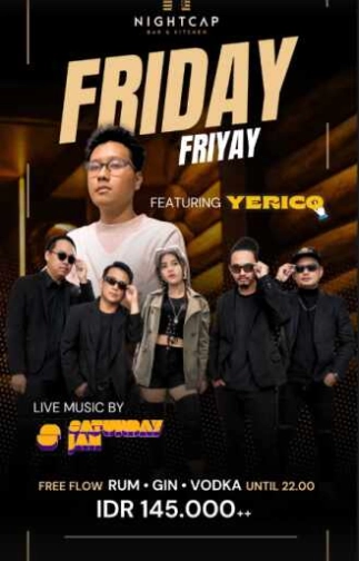 NIGHTCAP PURI JAKARTA - FRIDAY FRIYAY