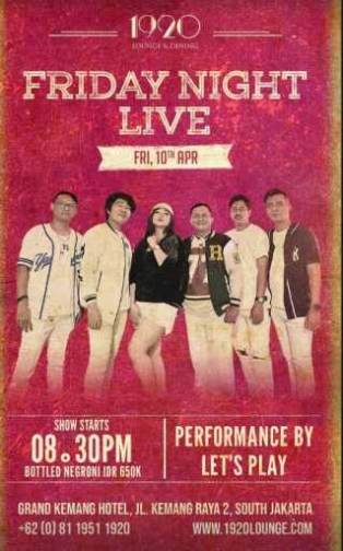 1920 LOUNGE JAKARTA - FRIDAY NIGHT LIVE