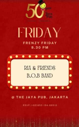 JAYA PUB MENTENG JAKARTA - FRENZY FRIDAY