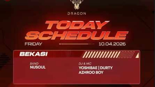 GOLD DRAGON BEKASI - FRIDAY