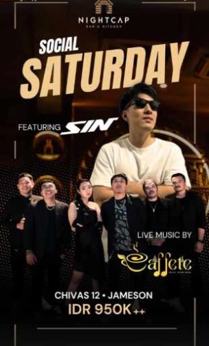 NIGHTCAP PURI JAKARTA - SOCIAL SATURDAY