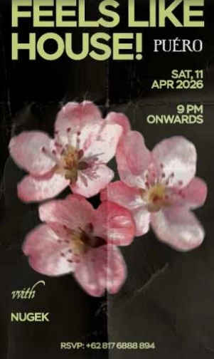 PUERO SENOPATI JAKARTA - FEELS LIKE HOUSE!