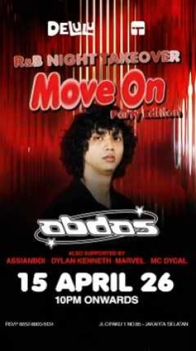 DELULU JAKARTA - MOVE ON PARTY EDITIOON