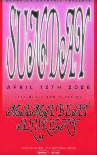 SHAMROCK GANDARIA JAKARTA - SUNDAY