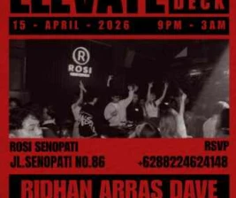 ROSI SENOPATI JAKARTA - ELEVATE OPEN DECK